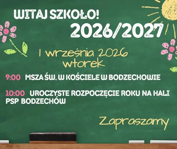 Uroczyste rozpoczęcie roku szkolnego 2026/2027 w Bodzechowie – program i godziny