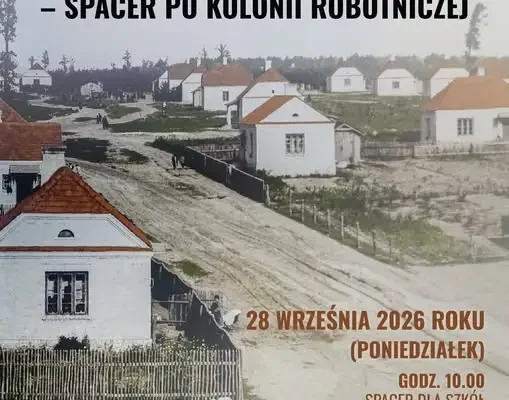 Hutnicze Ścieżki: spacer po Kolonii Robotniczej w Ostrowcu Świętokrzyskim